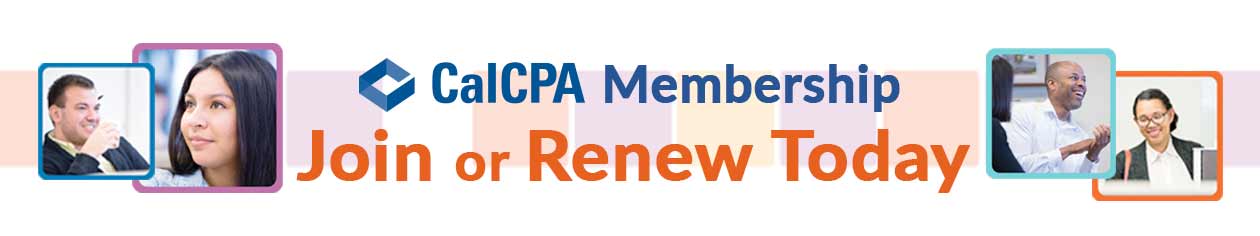 Join or Renew your CalCPA Membership today